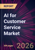 AI for Customer Service Market 2025-2029- Product Image