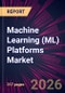 Machine Learning (ML) Platforms Market 2025-2029 - Product Image