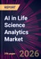 AI in Life Science Analytics Market 2025-2029 - Product Thumbnail Image