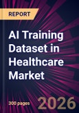 AI Training Dataset in Healthcare Market 2025-2029- Product Image