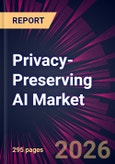Privacy-Preserving AI Market 2025-2029- Product Image
