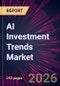 AI Investment Trends Market 2025-2029 - Product Thumbnail Image