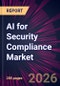 AI for Security Compliance Market 2025-2029 - Product Thumbnail Image