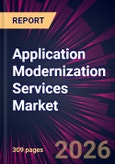 Application Modernization Services Market 2026-2030- Product Image
