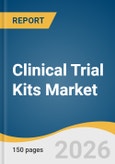Clinical Trial Kits Market Size, Share & Trends Analysis Report by Service, Phase, Application, End-use, Region, and Segment Forecasts, 2026-2033- Product Image