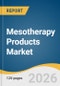 Mesotherapy Products Market Size, Share & Trends Analysis Report by Product, Form Factors, Indication, Application, End Use, Region, and Segment Forecasts, 2025-2034 - Product Thumbnail Image
