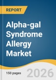 Alpha-gal Syndrome Allergy Market Size, Share & Trends Analysis Report by Drug Class, Prescription Status, Distribution Channel, Region, and Segment Forecasts, 2026-2033- Product Image