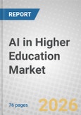 AI in Higher Education: Global Market- Product Image