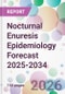 Nocturnal Enuresis Epidemiology Forecast 2025-2034 - Product Thumbnail Image