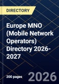 Europe MNO (Mobile Network Operators) Directory 2026-2027- Product Image