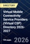 Virtual Mobile Connectivity Service Providers (Virtual CSP) Directory 2026-2027 - Product Thumbnail Image