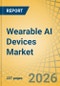 Wearable AI Devices Market by Product Type (Smartwatch, Ear Wear, Eye Wear), End-use Industry (Consumer Electronics, Healthcare, Enterprise, Gaming), and Region - Global Forecast to 2036 - Product Thumbnail Image