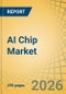 AI Chip Market by Chip Type, Function, Processing Type, Application, and End-use -- Global Forecast to 2036 - Product Thumbnail Image