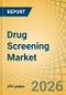 Drug Screening Market by Product, Sample Type, Technology, End User, and Application -- Global Forecast to 2036 - Product Thumbnail Image