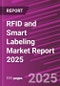 RFID and Smart Labeling Market Report 2025 - Product Thumbnail Image