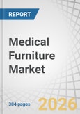 Medical Furniture Market by Product, Application, End User, Region - Global Forecast to 2031- Product Image