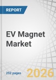 EV Magnet Market by Magnet Type, Vehicle Type, Power Rating, Application, and Region - Forecast to 2030- Product Image