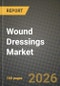 Wound Dressings Market Outlook 2026-2034: Market Share, and Growth Analysis by Treatment Type, Application, End User, Material Type - Product Thumbnail Image