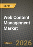 Web Content Management (WCM) Market Outlook 2026-2034: Market Share, and Growth Analysis by Deployment Type, Organization Size, End-User Industry, Component- Product Image