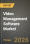 Video Management Software Market Outlook 2026-2034: Market Share, and Growth Analysis by Deployment Type, Application, End-User, Component - Product Thumbnail Image