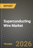Superconducting Wire Market Outlook 2026-2034: Market Share, and Growth Analysis by Type, Application, End-User, Material- Product Image