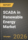 SCADA in Renewable Energy Market Outlook 2026-2034: Market Share, and Growth Analysis by Component, Application, Deployment Type, End User- Product Image
