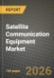 Satellite Communication (SATCOM) Equipment Market Outlook 2026-2034: Market Share, and Growth Analysis by Product Type, Application, End-User, Frequency Band - Product Thumbnail Image