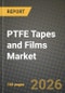 PTFE Tapes and Films Market Outlook 2026-2034: Market Share, and Growth Analysis by Product Type, Application, End-Use Industry, Material Thickness - Product Thumbnail Image