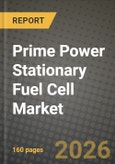 Prime Power Stationary Fuel Cell Market Outlook 2026-2034: Market Share, and Growth Analysis by Application, Power Capacity, Fuel Type, Technology- Product Image