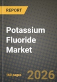 Potassium Fluoride Market Outlook 2026-2034: Market Share, and Growth Analysis by Application, Grade, End-User Industry, Form- Product Image
