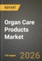 Organ Care Products Market Outlook 2026-2034: Market Share, and Growth Analysis by Product Type, Technique, End User, Preservation Solution - Product Thumbnail Image