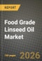 Food Grade Linseed Oil Market Size, Share & Growth Analysis Report - Industry Trends, Competitive Landscape, Segment Insights (by Product Type, Application, End-User), and Forecast 2024-2034 - Product Thumbnail Image