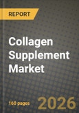 Collagen Supplement Market Size, Share & Growth Analysis Report - Industry Trends, Competitive Landscape, Segment Insights and Forecast 2024-2034- Product Image