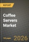 Coffee Servers Market Size, Share & Growth Analysis Report - Industry Trends, Competitive Landscape, Segment Insights (by Product Type, Application, End-User), and Forecast 2024-2034 - Product Thumbnail Image