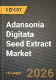 Adansonia Digitata Seed Extract Market Size, Share & Growth Analysis Report - Industry Trends, Competitive Landscape, Segment Insights (by Product Type, Application, End-User), and Forecast 2024-2034- Product Image