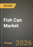 Fish Can Market Size, Share & Growth Analysis Report - Industry Trends, Competitive Landscape, Segment Insights (by Product Type, Application, End-User), and Forecast 2024-2034- Product Image