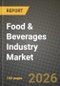 Food & Beverages Industry Market Size, Share & Growth Analysis Report - Industry Trends, Competitive Landscape, Segment Insights (by Product Type, Application, End-User), and Forecast 2024-2034 - Product Thumbnail Image