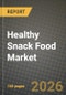 Healthy Snack Food Market Size, Share & Growth Analysis Report - Industry Trends, Competitive Landscape, Segment Insights (by Product Type, Application, End-User), and Forecast 2024-2034 - Product Thumbnail Image
