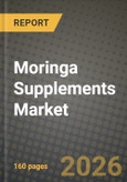 Moringa Supplements Market Size, Share & Growth Analysis Report - Industry Trends, Competitive Landscape, Segment Insights (by Product Type, Application, End-User), and Forecast 2024-2034- Product Image