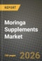 Moringa Supplements Market Size, Share & Growth Analysis Report - Industry Trends, Competitive Landscape, Segment Insights (by Product Type, Application, End-User), and Forecast 2024-2034 - Product Thumbnail Image