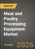 Meat and Poultry Processing Equipment Market Size, Share & Growth Analysis Report - Industry Trends, Competitive Landscape, Segment Insights and Forecast 2024-2034- Product Image
