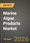 Marine Algae Products Market Size, Share & Growth Analysis Report - Industry Trends, Competitive Landscape, Segment Insights (by Product Type, Application, End-User), and Forecast 2024-2034 - Product Thumbnail Image