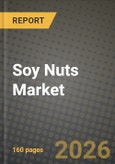 Soy Nuts Market Size, Share & Growth Analysis Report - Industry Trends, Competitive Landscape, Segment Insights (by Product Type, Application, End-User), and Forecast 2024-2034- Product Image