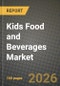 Kids Food and Beverages Market Size, Share & Growth Analysis Report - Industry Trends, Competitive Landscape, Segment Insights (by Product Type, Application, End-User), and Forecast 2024-2034 - Product Thumbnail Image