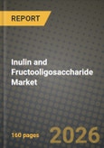 Inulin and Fructooligosaccharide Market Size, Share & Growth Analysis Report - Industry Trends, Competitive Landscape, Segment Insights (by Product Type, Application, End-User), and Forecast 2024-2034- Product Image