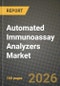 Automated Immunoassay Analyzers Market Outlook 2026-2034: Market Share, and Growth Analysis by Product Type, Application, End User, Technology - Product Thumbnail Image