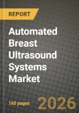 Automated Breast Ultrasound Systems Market Outlook 2026-2034: Market Share, and Growth Analysis by Product Type, End User, Application, Component- Product Image