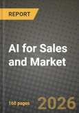 AI for Sales and Marketing Market Outlook 2026-2034: Market Share, and Growth Analysis by Application, Component, Deployment Mode, End User- Product Image