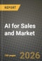 AI for Sales and Marketing Market Outlook 2026-2034: Market Share, and Growth Analysis by Application, Component, Deployment Mode, End User - Product Thumbnail Image