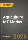 Agriculture IoT Market Outlook 2026-2034: Market Share, and Growth Analysis by Component, Application, Farm Type, Technology- Product Image